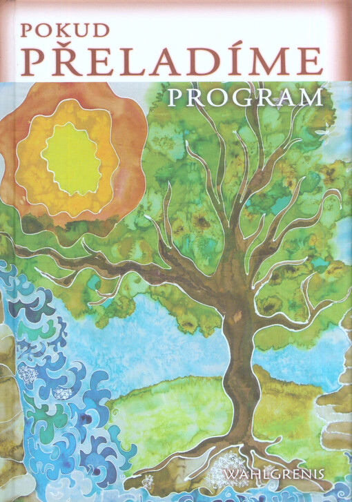 Pokud přeladíme program