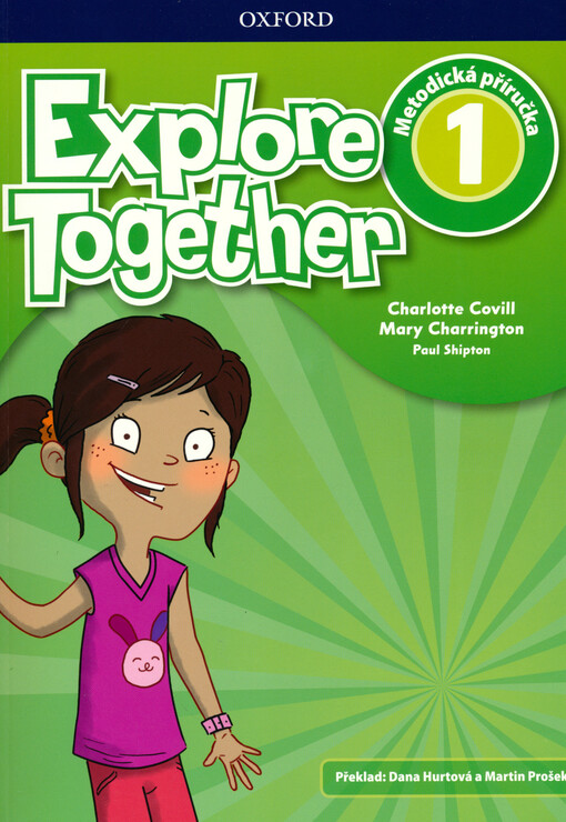 Explore together 1. Metodická příručka