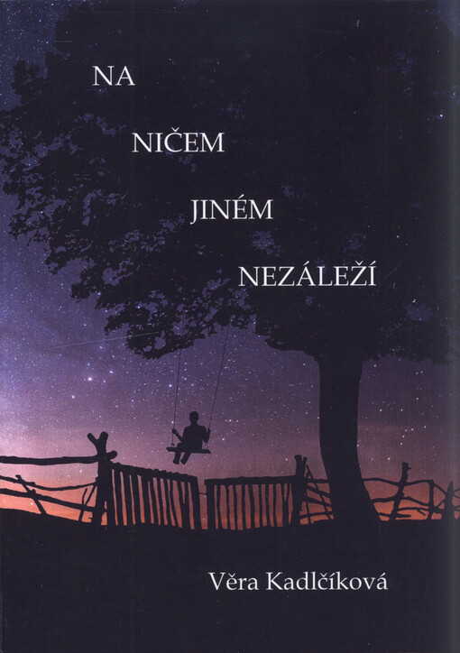 Na ničem jiném nezáleží
