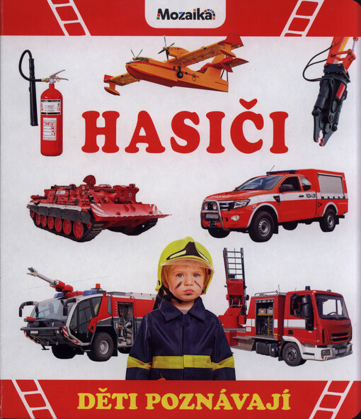 Hasiči : děti poznávají