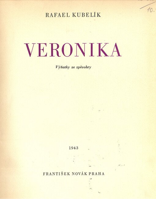 Veronika : výňatky ze zpěvohry