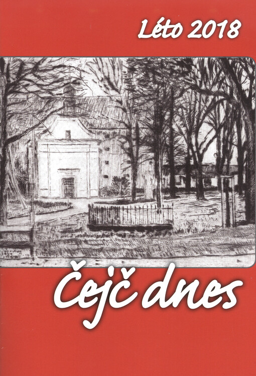 Čejč dnes : zpravodaj Obecního úřadu