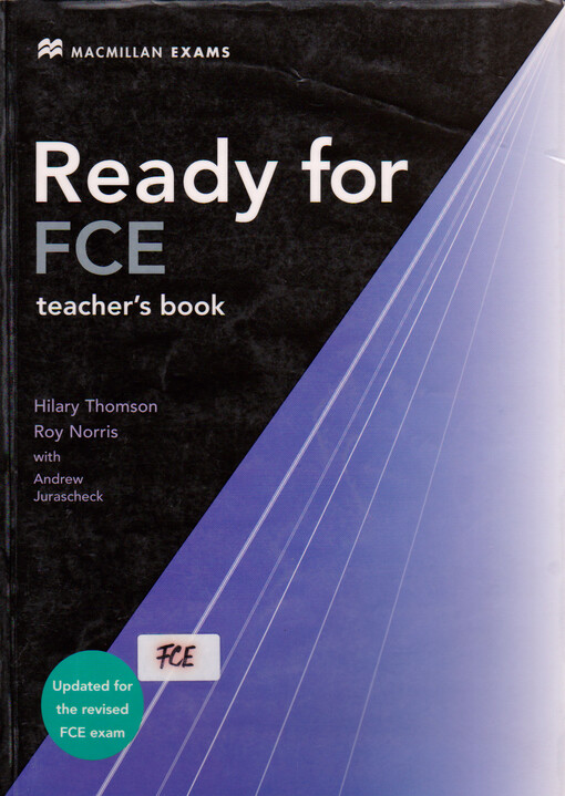Ready for FCE. Teacher's Book. Updated for the Revised Exam
