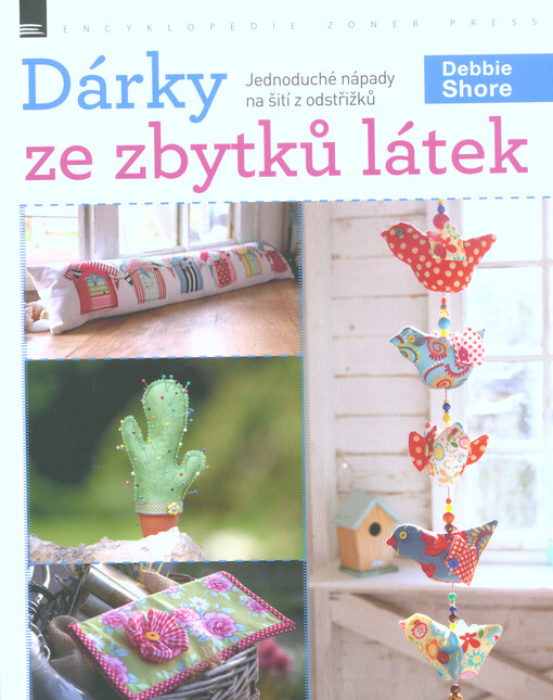 Dárky ze zbytků látek