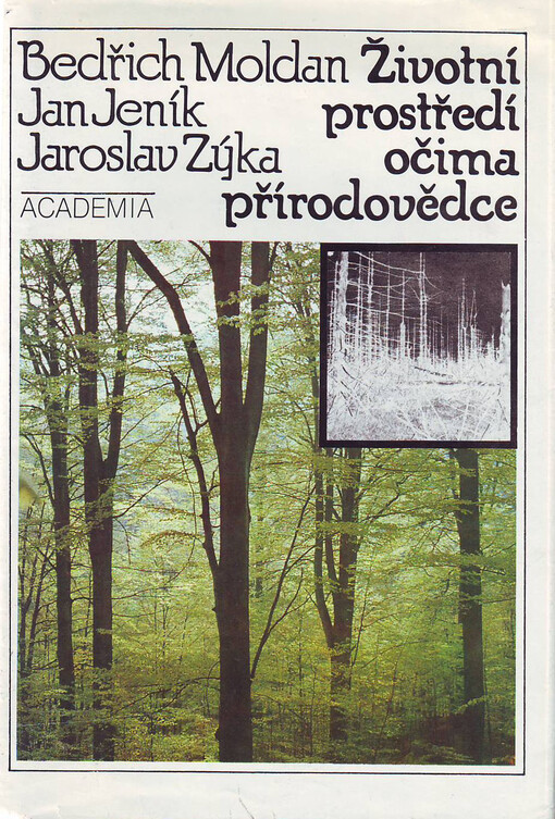Životní prostředí očima přírodovědce: člověk v biosféře