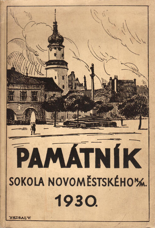 Památník Tělocvičné jednoty Sokol v Novém Městě nad Metují, vydaný u příležitosti otevření nové sokolovny dne 1. června 1930