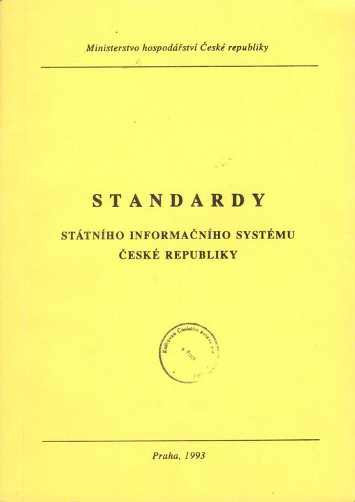 Standardy státního informačního systému České republiky