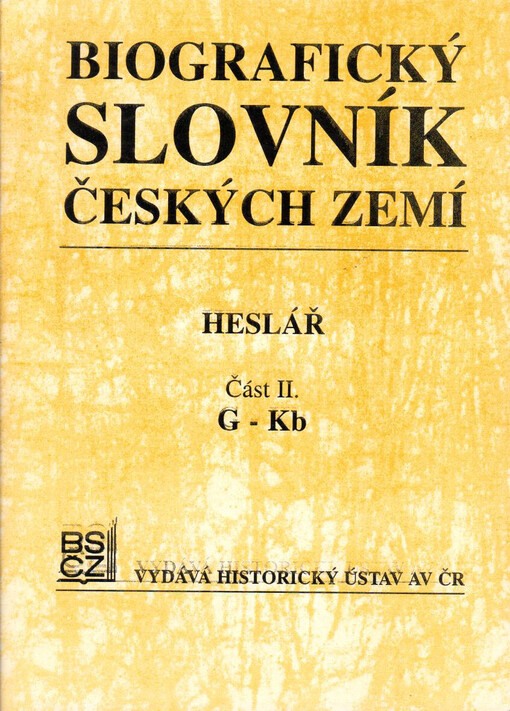 Biografický slovník českých zemí :heslář