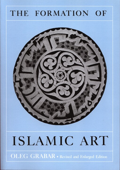 The formation of Islamic art