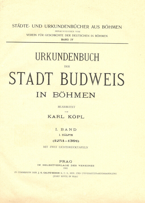 Urkundenbuch der Stadt Budweis in Böhmen