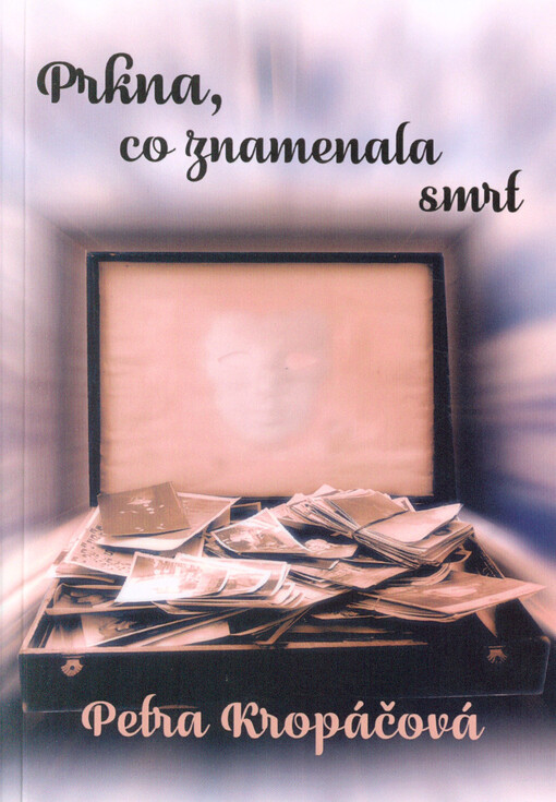 Prkna, co znamenala smrt