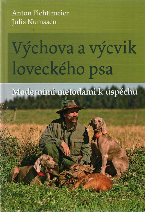 Výchova a výcvik loveckého psa