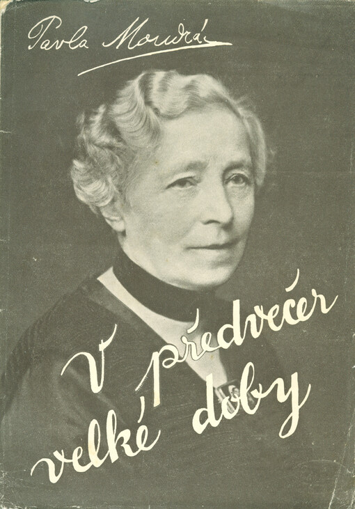 V předvečer velké doby: [aforismy z předválečných přednášek ...]