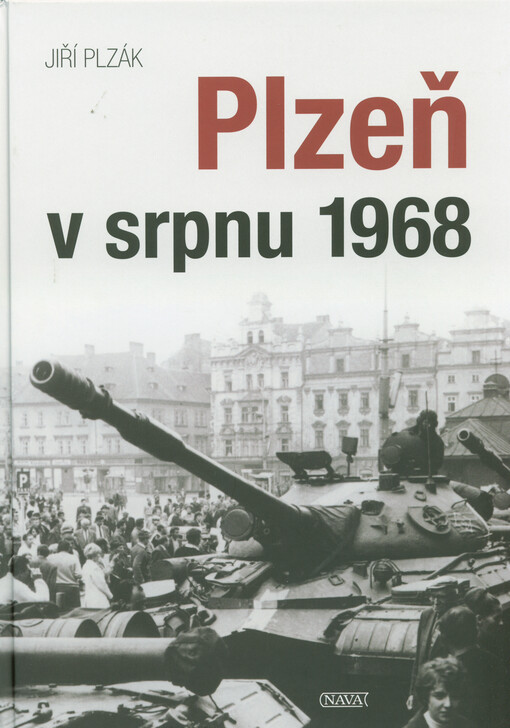 Plzeň v srpnu 1968