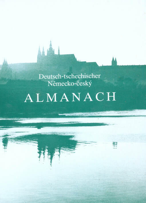 Deutsch-tschechischer Almanach = Německo-český almanach