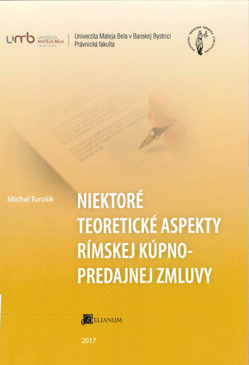 Niektoré teoretické aspekty rímskej kúpno-predajnej zmluvy
