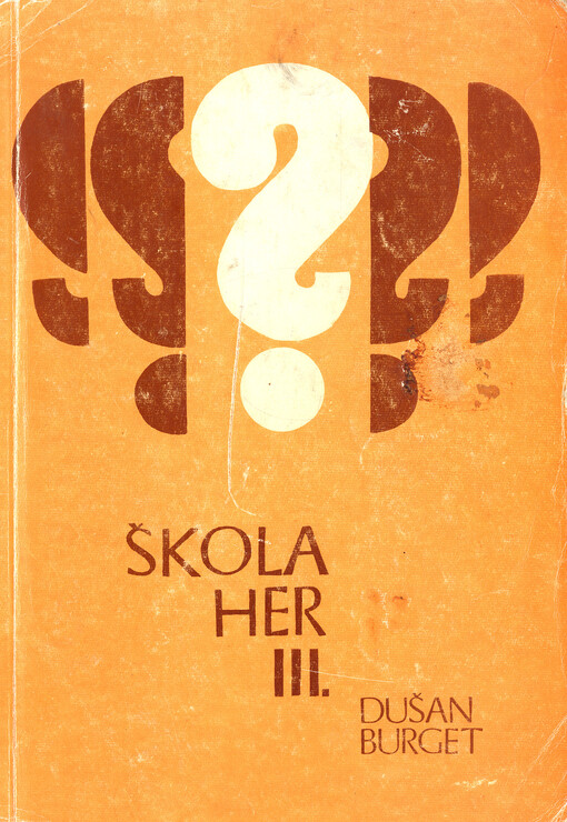 Škola her.3.,Malé hry, 3., Malé hry