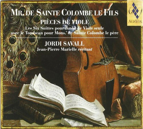 Pièces de viole [les six suittes pour basse de viole seule : avec le Tombeau pour Monsr. de Sainte Colombe le pere]