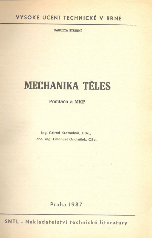 Mechanika těles : počítače a MKP