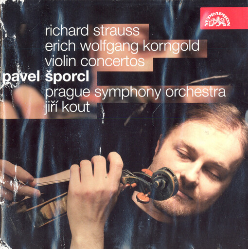 Violin concertos Richard Strauss, Erich Wolfgang Korngold