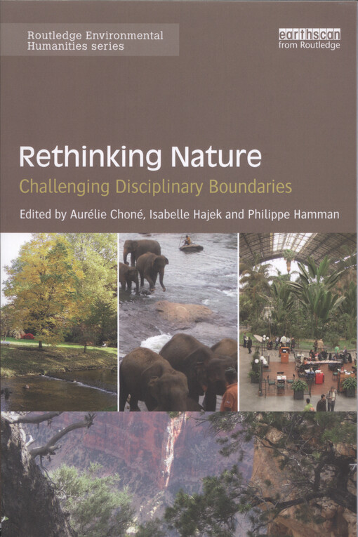 Rethinking nature : challenging disciplinary boundaries