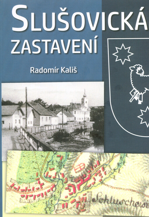Slušovická zastavení