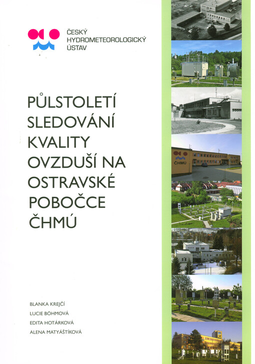Půlstoletí sledování kvality ovzduší na ostravské pobočce ČHMÚ
