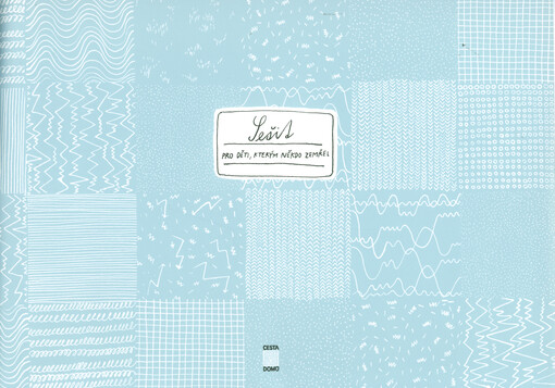 Sešit pro děti, kterým někdo zemřel