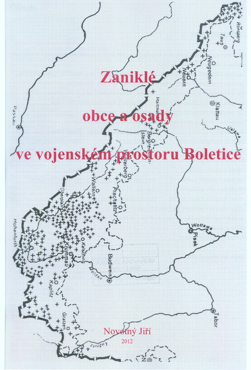 Zaniklé obce a osady ve vojenském prostoru Boletice