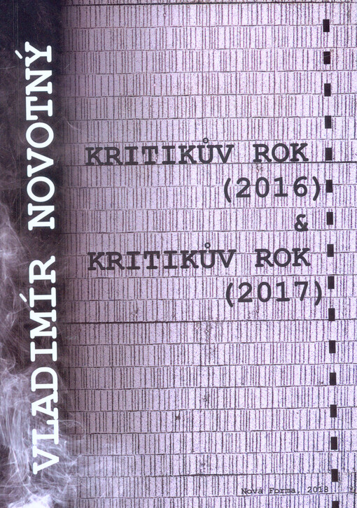 Kritikův rok (2016) ; & Kritikův rok (2017)