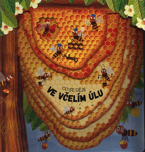 Co se děje ve včelím úlu