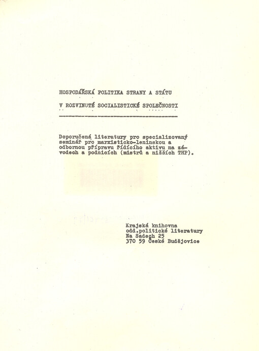 Hospodářská politika strany a státu v rozvinuté socialistické společnosti : doporučená literatura pro specializovaný seminář ...