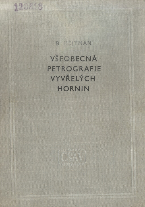 Všeobecná petrografie vyvřelých hornin :celostátní vysokošk. učebnice