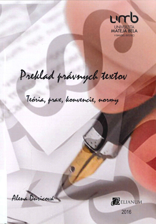 Preklad právnych textov : teória, prax, konvencie, normy