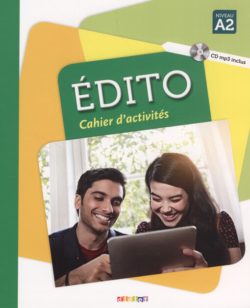Édito : cahier d'activités Niveau A2