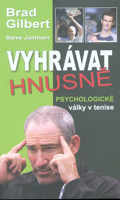 Vyhrávat hnusně