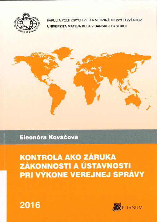 Kontrola ako záruka zákonnosti a ústavnosti pri výkone verejnej správy