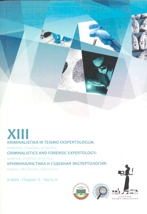 Kriminalistika ir teismo ekspertologija : mokslas, studijos, praktika. II dalis