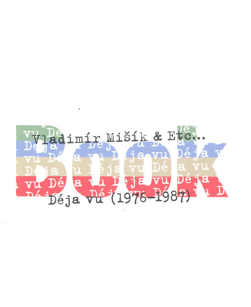 Déja vu(1976-1987)