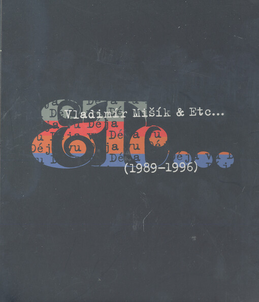 Déja vu [Vladimír Mišík & Etc... (1989-1996)]