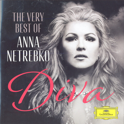 Diva : the very best of Anna Netrebko