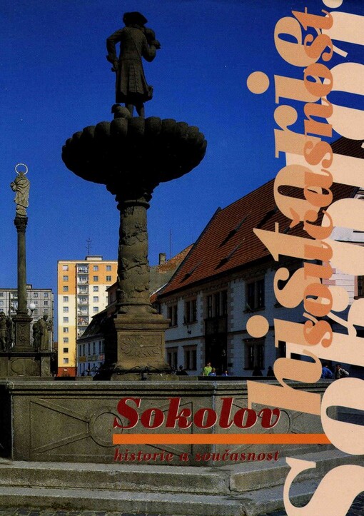 Sokolov :historie a současnost