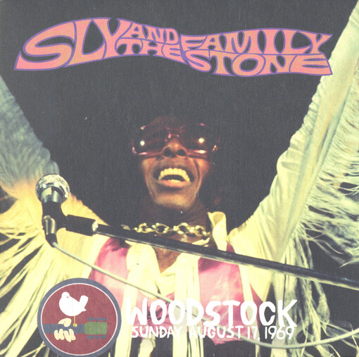 The Woodstock experience. Sly & the Family Stone