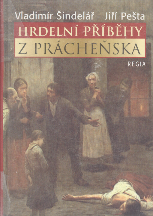 Hrdelní příběhy z Prácheňska