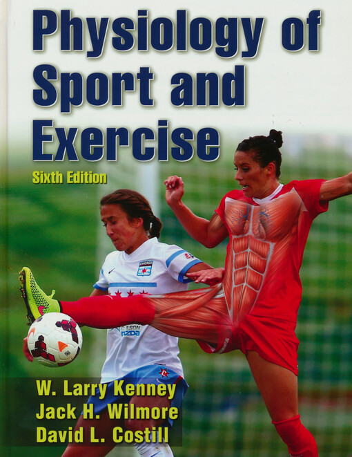 Physiology of sport and exercise