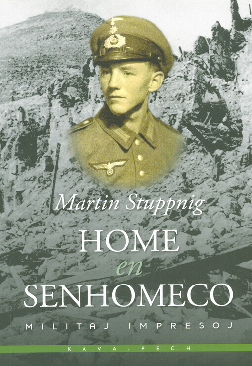 Home en senhomeco : militaj impresoj