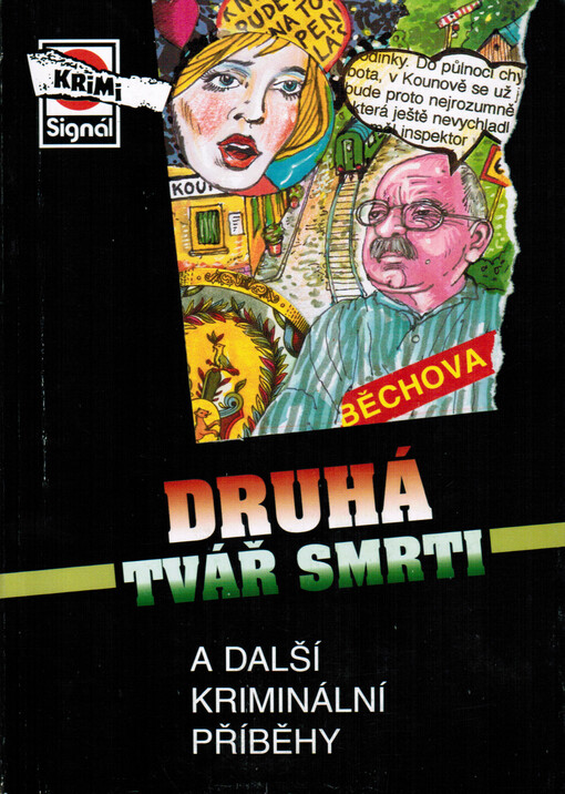 Druhá tvář smrti a další kriminální příběhy
