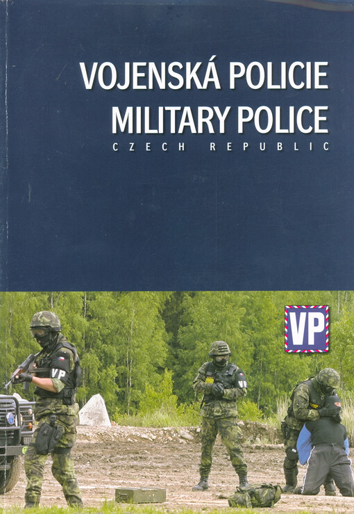 Vojenská policie = Military police Czech Republic