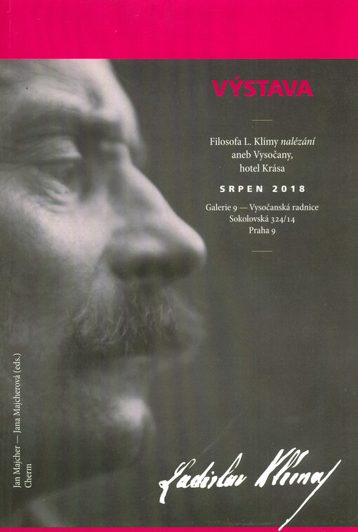 Filosofa L. Klímy nalézání aneb Vysočany, hotel Krása