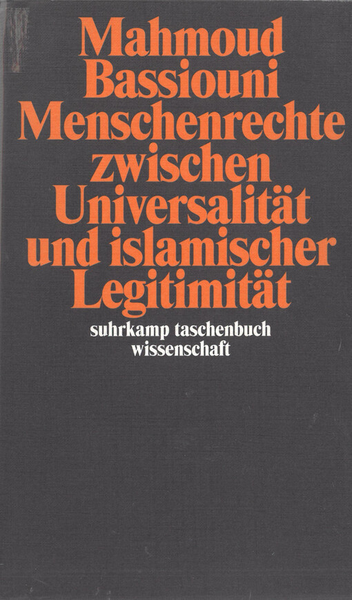 Menschenrechte zwischen Universalität und islamischer Legitimität